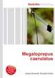 Megaloprepus caerulatus, Jesse Russell,Ronald Cohn 