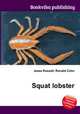 Squat lobster, Jesse Russell,Ronald Cohn 