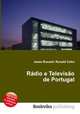Radio e Televisao de Portugal, Jesse Russell,Ronald Cohn 