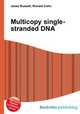 Multicopy single-stranded DNA, Jesse Russell,Ronald Cohn 
