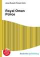 Royal Oman Police, Jesse Russell,Ronald Cohn 