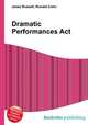 Dramatic Performances Act, Jesse Russell,Ronald Cohn 