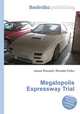 Megalopolis Expressway Trial, Jesse Russell,Ronald Cohn 