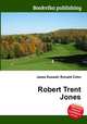 Robert Trent Jones, Jesse Russell,Ronald Cohn 