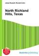 North Richland Hills, Texas, Jesse Russell,Ronald Cohn 