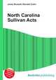 North Carolina Sullivan Acts, Jesse Russell,Ronald Cohn 