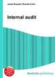 Internal audit, Jesse Russell,Ronald Cohn 
