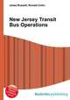New Jersey Transit Bus Operations, Jesse Russell,Ronald Cohn 
