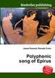 Polyphonic song of Epirus, Jesse Russell,Ronald Cohn 