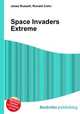 Space Invaders Extreme, Jesse Russell,Ronald Cohn 