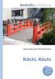 Kochi, Kochi, Jesse Russell,Ronald Cohn 