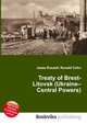 Treaty of Brest-Litovsk (Ukraine–Central Powers), Jesse Russell,Ronald Cohn 