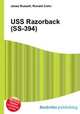 USS Razorback (SS-394), Jesse Russell,Ronald Cohn 
