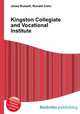 Kingston Collegiate and Vocational Institute, Jesse Russell,Ronald Cohn 