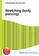 Stretching (body piercing), Jesse Russell,Ronald Cohn 