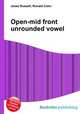 Open-mid front unrounded vowel, Jesse Russell,Ronald Cohn 