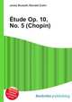Etude Op. 10, No. 5 (Chopin), Jesse Russell,Ronald Cohn 