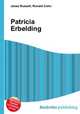 Patricia Erbelding, Jesse Russell,Ronald Cohn 
