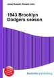 1943 Brooklyn Dodgers season, Jesse Russell,Ronald Cohn 
