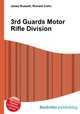 3rd Guards Motor Rifle Division, Jesse Russell,Ronald Cohn 