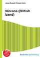 Nirvana (British band), Jesse Russell,Ronald Cohn 