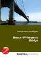 Bronx–Whitestone Bridge, Jesse Russell,Ronald Cohn 