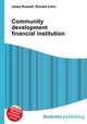 Community development financial institution, Jesse Russell,Ronald Cohn 