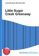 Little Sugar Creek Greenway, Jesse Russell,Ronald Cohn 