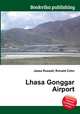 Lhasa Gonggar Airport, Jesse Russell,Ronald Cohn 