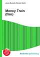 Money Train (film), Jesse Russell,Ronald Cohn 