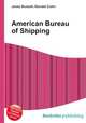 American Bureau of Shipping, Jesse Russell,Ronald Cohn 