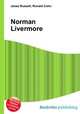 Norman Livermore, Jesse Russell,Ronald Cohn 