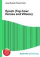Epoch (Top Cow/Heroes and Villains), Jesse Russell,Ronald Cohn 