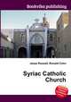 Syriac Catholic Church, Jesse Russell,Ronald Cohn 