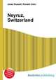 Neyruz, Switzerland, Jesse Russell,Ronald Cohn 