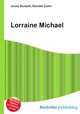 Lorraine Michael, Jesse Russell,Ronald Cohn 