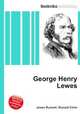 George Henry Lewes, Jesse Russell,Ronald Cohn 