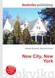 New City, New York, Jesse Russell,Ronald Cohn 