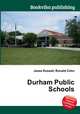 Durham Public Schools, Jesse Russell,Ronald Cohn 