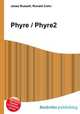Phyre / Phyre2, Jesse Russell,Ronald Cohn 