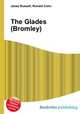 The Glades (Bromley), Jesse Russell,Ronald Cohn 