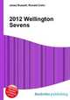2012 Wellington Sevens, Jesse Russell,Ronald Cohn 