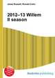2012–13 Willem II season, Jesse Russell,Ronald Cohn 