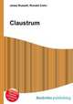 Claustrum, Jesse Russell,Ronald Cohn 