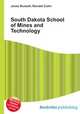 South Dakota School of Mines and Technology, Jesse Russell,Ronald Cohn 