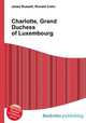 Charlotte, Grand Duchess of Luxembourg, Jesse Russell,Ronald Cohn 