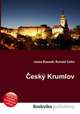 Cesky Krumlov, Jesse Russell,Ronald Cohn 