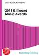 2011 Billboard Music Awards, Jesse Russell,Ronald Cohn 