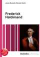 Frederick Haldimand, Jesse Russell,Ronald Cohn 
