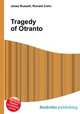 Tragedy of Otranto, Jesse Russell,Ronald Cohn 